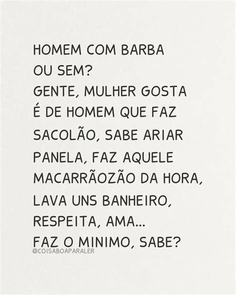 Coisa Boa Para Ler On Instagram Procede Homens De Barba Ariar