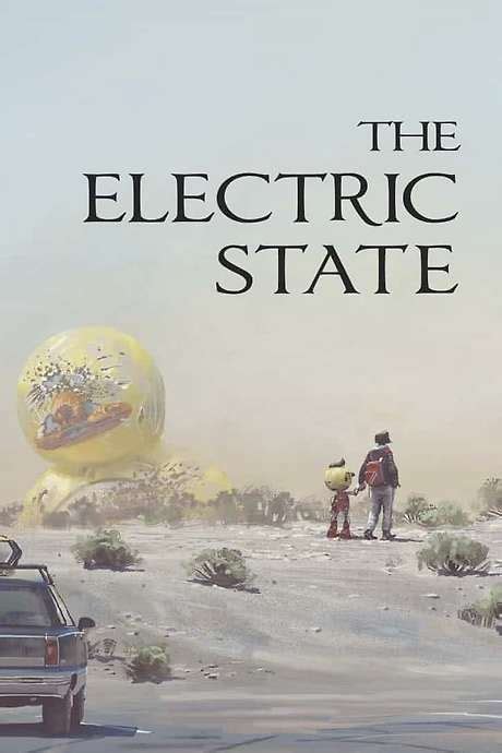 ‎The Electric State directed by Anthony Russo, Joe Russo • Reviews ...