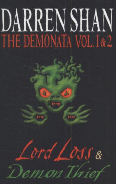 Lord Loss & Demon Thief (The Demonata Vol. 1 & 2)