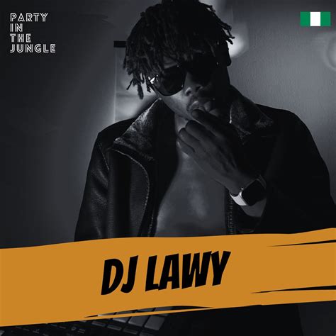 Party In The Jungle Dj Lawy Apr Dj Mix Album By Dj Lawy