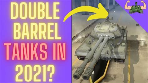 Double Barrel Tanks Coming In 2021 WOT Blitz YouTube