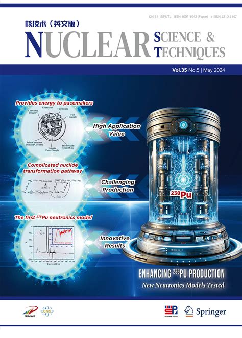 Vol35 No5 Nuclear Science And Techniques