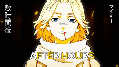 After Hours I Mikey Vs Taiju Tokyo Revengers Amv Edit Quick Youtube