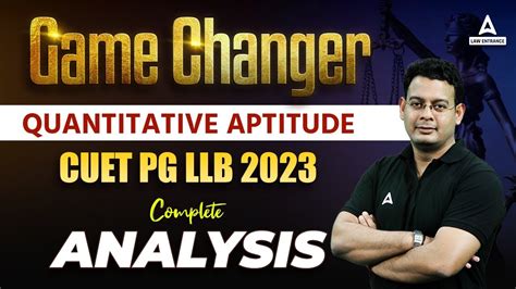 Complete Analysis Of Cuet Pg Llb Quantitative Aptitude Section