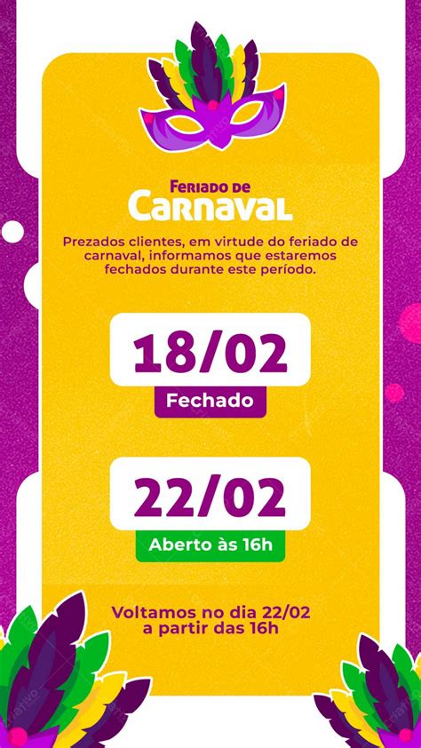 Stories Horário De Funcionamento Feriado Carnaval Psd Editável