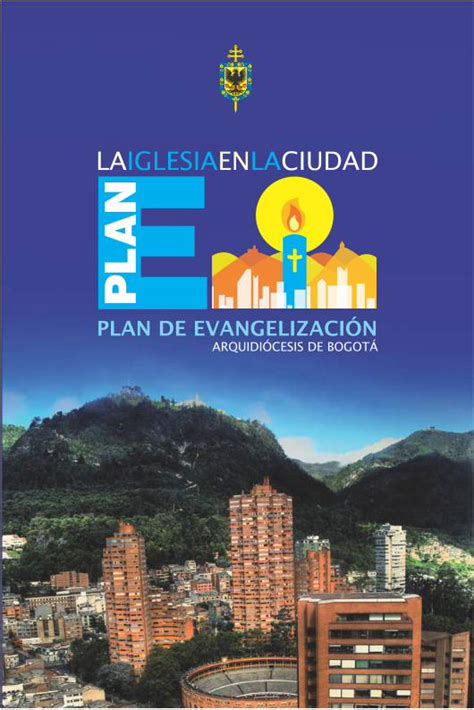 Pdf Plan De Evangelizaci N Arquidi Cesis De Bogot