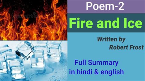 Fire And Ice Poem Fire And Ice Poem In Hindifire And Ice In Englishfire And Ice Full