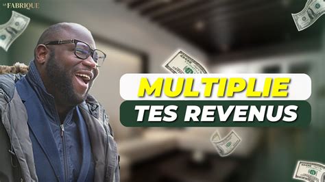 Comment Diversifier Et Multiplier Ses Sources De Revenus Youtube