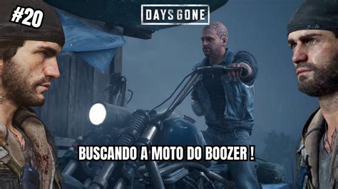 DAYS GONE 20 BUSCANDO A MOTO DO BOOZER Gameplay em Português PT