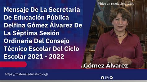 Mensaje De La Secretaria De Educaci N P Blica Delfina G Mez Lvarez