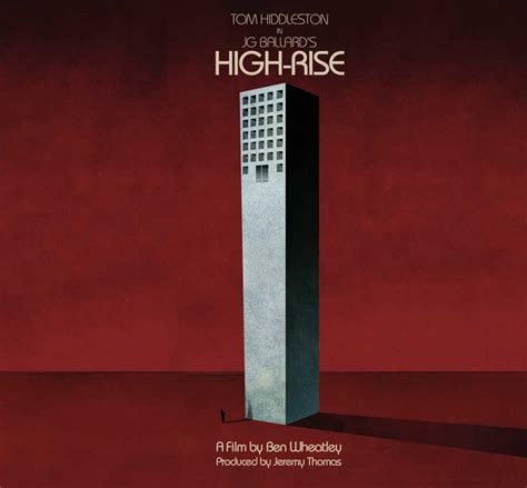 Poster For Tom Hiddleston And Ben Wheatleys High Rise — Geektyrant