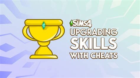 Sims 4 Skill Cheats: The Ultimate Cheatsheet Breakdown!