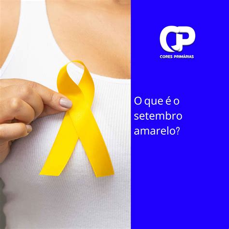 O Que Significa O Amarelo Em Setembro