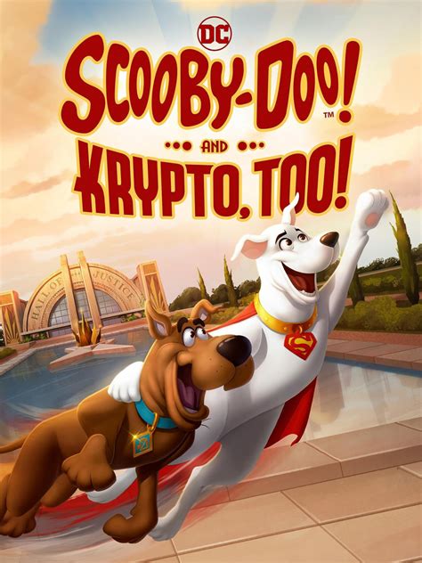 Scooby Doo And Krypto Too Animated Movie Arrives Sept To