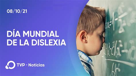 D A Mundial De La Dislexia Para Tomar Conciencia Youtube