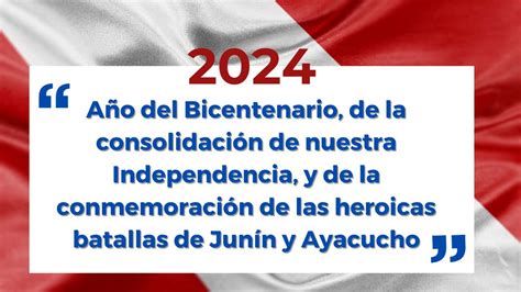 ¿cuál Es El Nombre Oficial Del Año 2024 En Perú