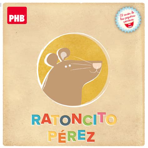 La Historia Del Ratoncito Pérez Phb