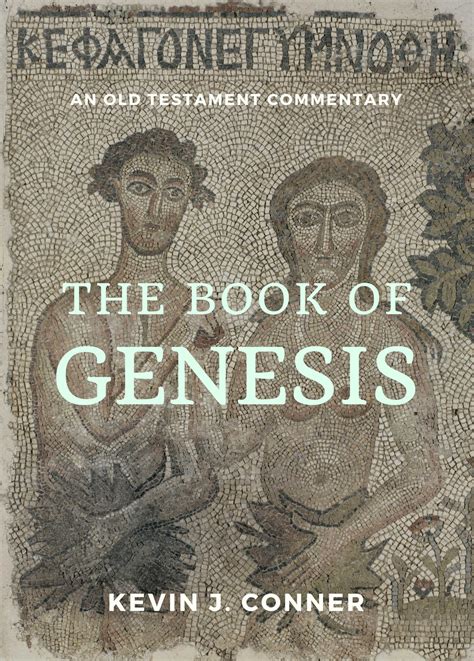 NEW Book Release – Genesis Commentary – Kevin J. Conner