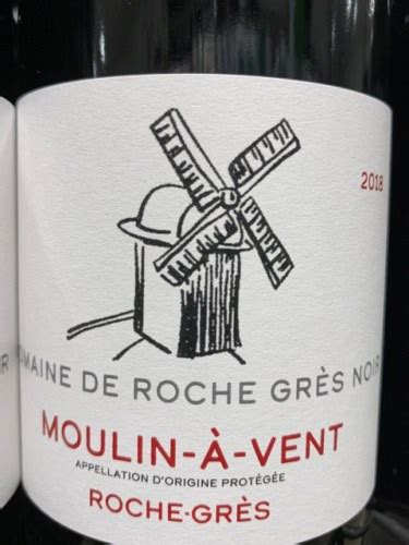 Domaine De Roche Gres Noir Roche Grès Moulin à Vent Vivino