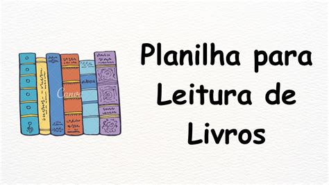 Planilha Para Leitura De Livros YouTube