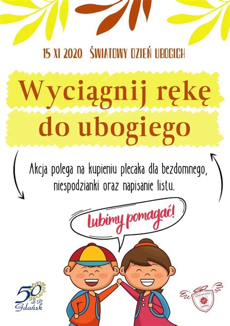 ŚWIATOWY DZIEŃ UBOGICH Szkoła Podstawowa nr 50 im Emilii Plater w