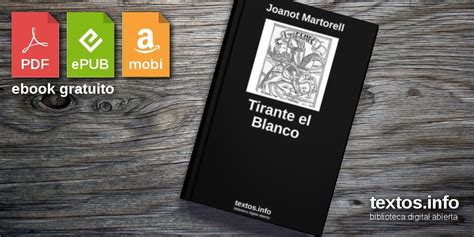 Descargar PDF Tirante El Blanco De Joanot Martorell Textos Info