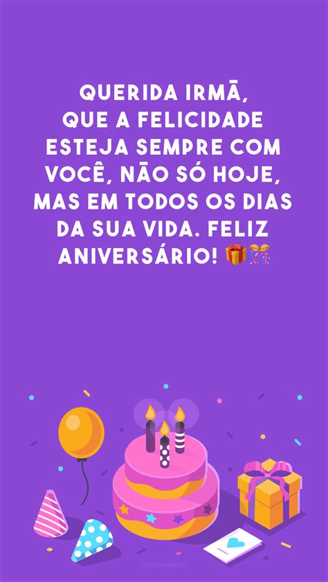 60 Frases De Aniversário Para Irmã Que Parabenizam Sua Primeira Amiga