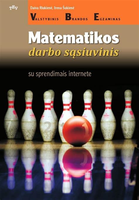 Valstybinis brandos egzaminas Matematikos darbo sąsiuvinis su