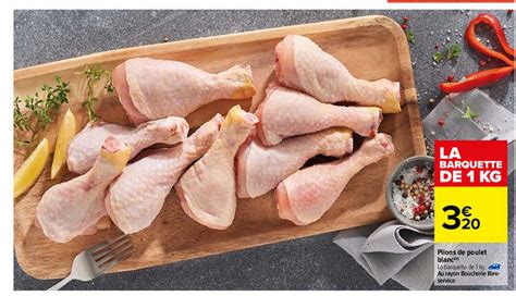 Offre Pilons De Poulet Blanc Chez Carrefour