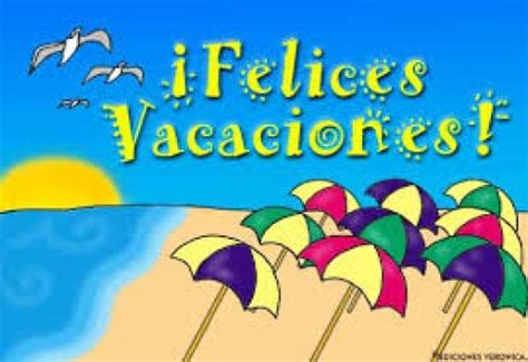 Felices Vacaciones De Verano 2016