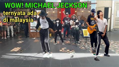 Michael Jackson Ter Nyata Ada Di Malaysia Youtube