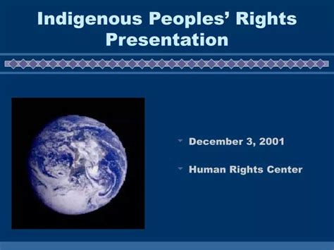 Ppt Indigenous Peoples Rights Presentation Powerpoint Presentation