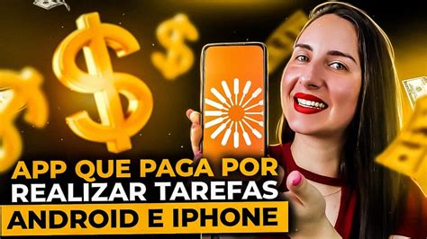 APLICATIVO PARA IPHONE E ANDROID QUE PAGA EM DÓLAR RÁPIDO PARA REALIZAR