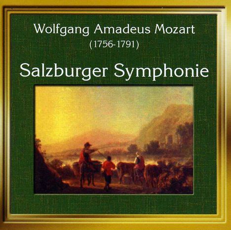 Wolfgang Amadeus Mozart Divertimenti Kv Salzburger Sinfonien