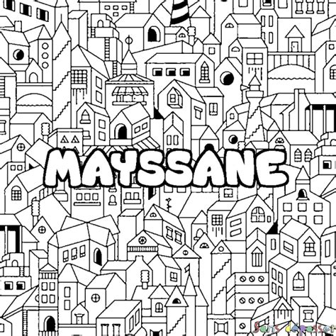 Coloriage Pr Nom Mayssane D Cor Ville Sans D Passer