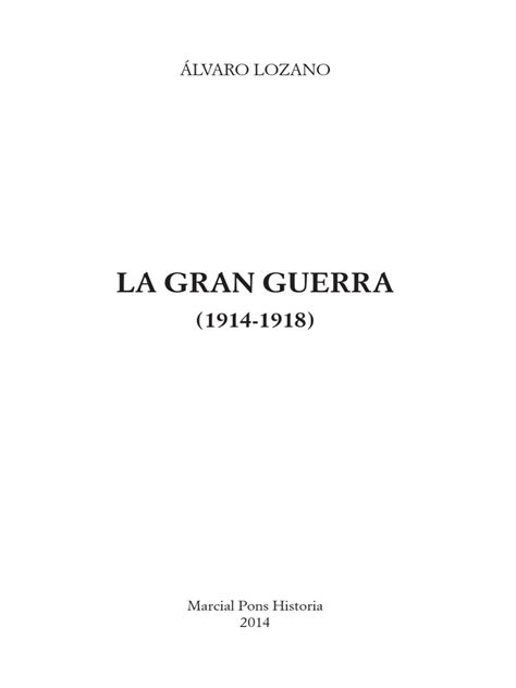 La Gran Guerra 1914 1918 Álvaro Lozano Pdf Serbia Austria Hungría