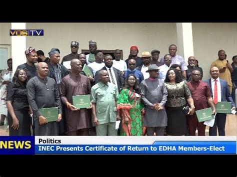 Inec Presents Certificate Of Return To Edha Members Elect Youtube