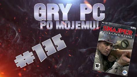 Gry Pc Po Mojemu Snajper Sztuka Zwyci Ania Sniper The Art Of