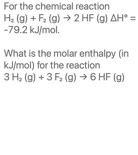 Solved For The Chemical Reaction H2 Gf2 G→2hfgΔh∘