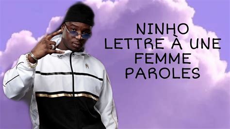 Ninho Lettre Une Femme Paroles Lyrics Youtube