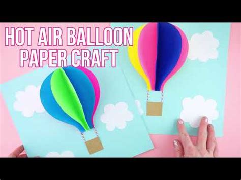 How To Make A D Paper Hot Air Balloon YouTube