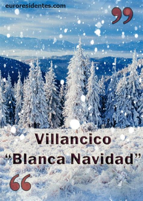 Villancico Blanca Navidad Villancico Villancicos Letra Cancion De