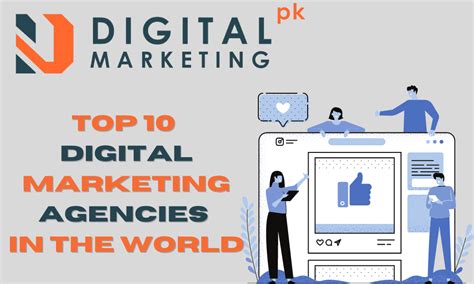 Top 10 Digital Marketing Agencies In The World