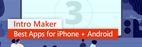 The Best Free Intro Maker App For Iphone Android