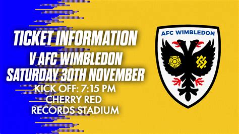 🎟️ Ticket Information Afc Wimbledon A Dagenham And Redbridge Fc