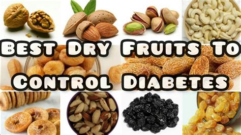 Best Dry Fruits For Diabetes 10 Dry Fruits To Eat If You Are Diabetic Youtube