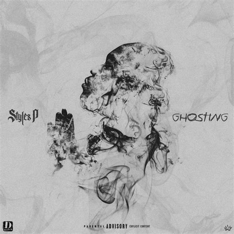 Styles P - Ghosting Lyrics and Tracklist | Genius