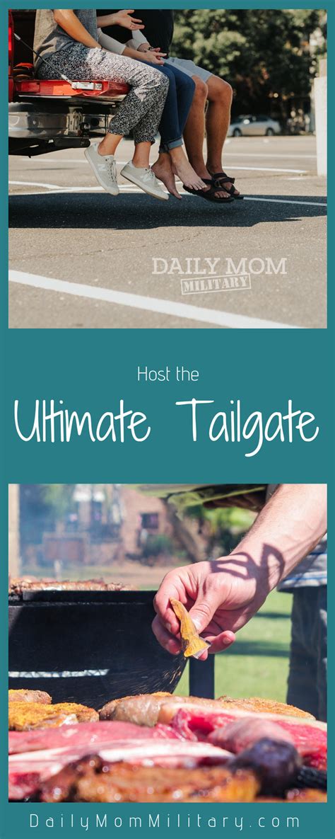 Host The Ultimate Tailgate Read Now Tailgate Hosting Dinner Party