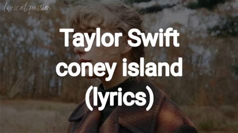 Taylor Swift Coney Island Lyrics Youtube