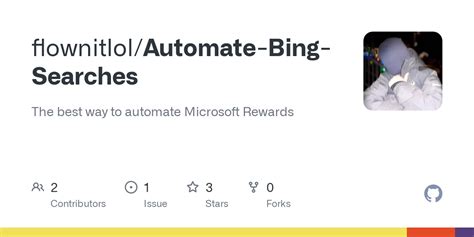 Github Flownitlolautomate Bing Searches The Best Way To Automate